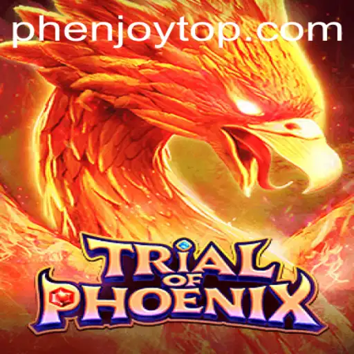 TrialofPhoenix: The Ultimate Gaming Experience with PHENJOY