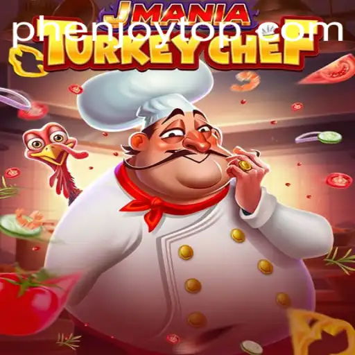 Discover the Culinary Adventure of JManiaTurkeyChef with PHENJOY